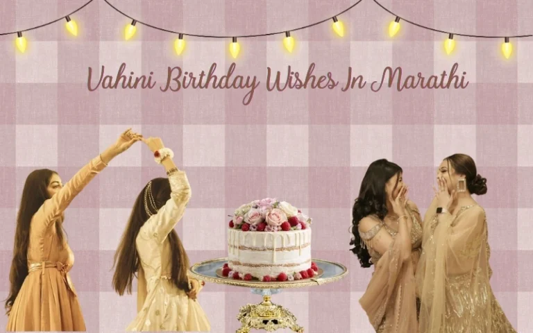 Sweet Vahini Birthday Wishes In Marathi for Her Special Day Vahini Birthday Wishes In Marathi